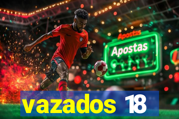 vazados 18